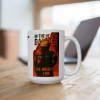 15oz In the Heat of Danger – Firefighter Tribute Mug